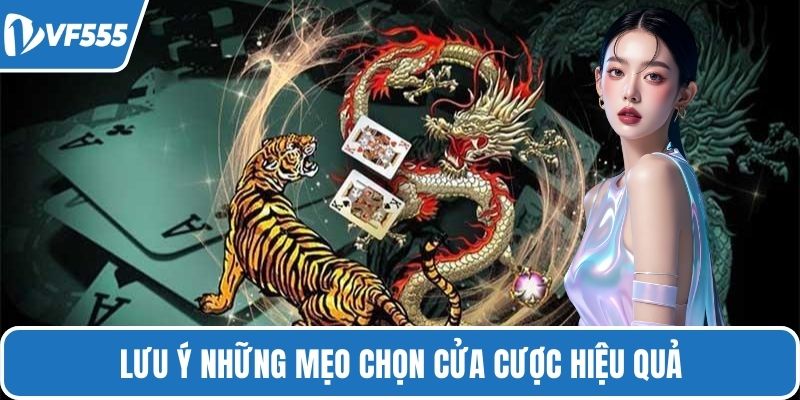 Lưu ý những mẹo chọn cửa cược hiệu quả