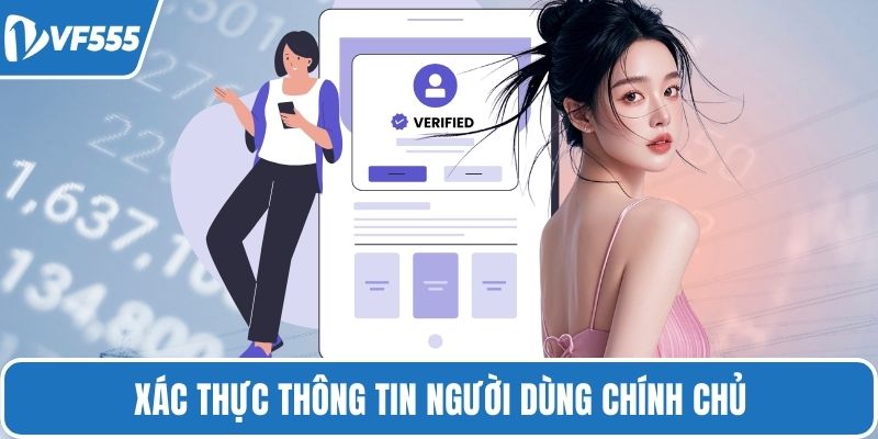 Xác thực thông tin người dùng chính chủ